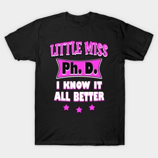 Miss Ph. D. T-Shirt